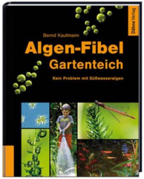 Algen-Fibel Gartenteich